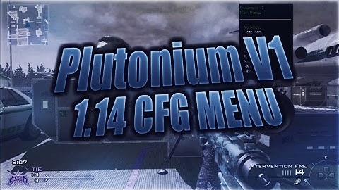 Mw2/1.14/CFG Plutonium V1 by: PlutoMods & xPR_LouBys *UPDATED* +DL!