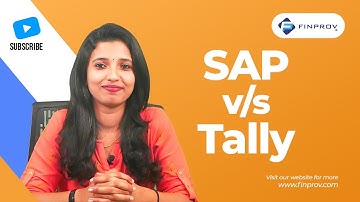 SAP vs Tally | A Quick Comparison of Tally and SAP - Finprov Learning