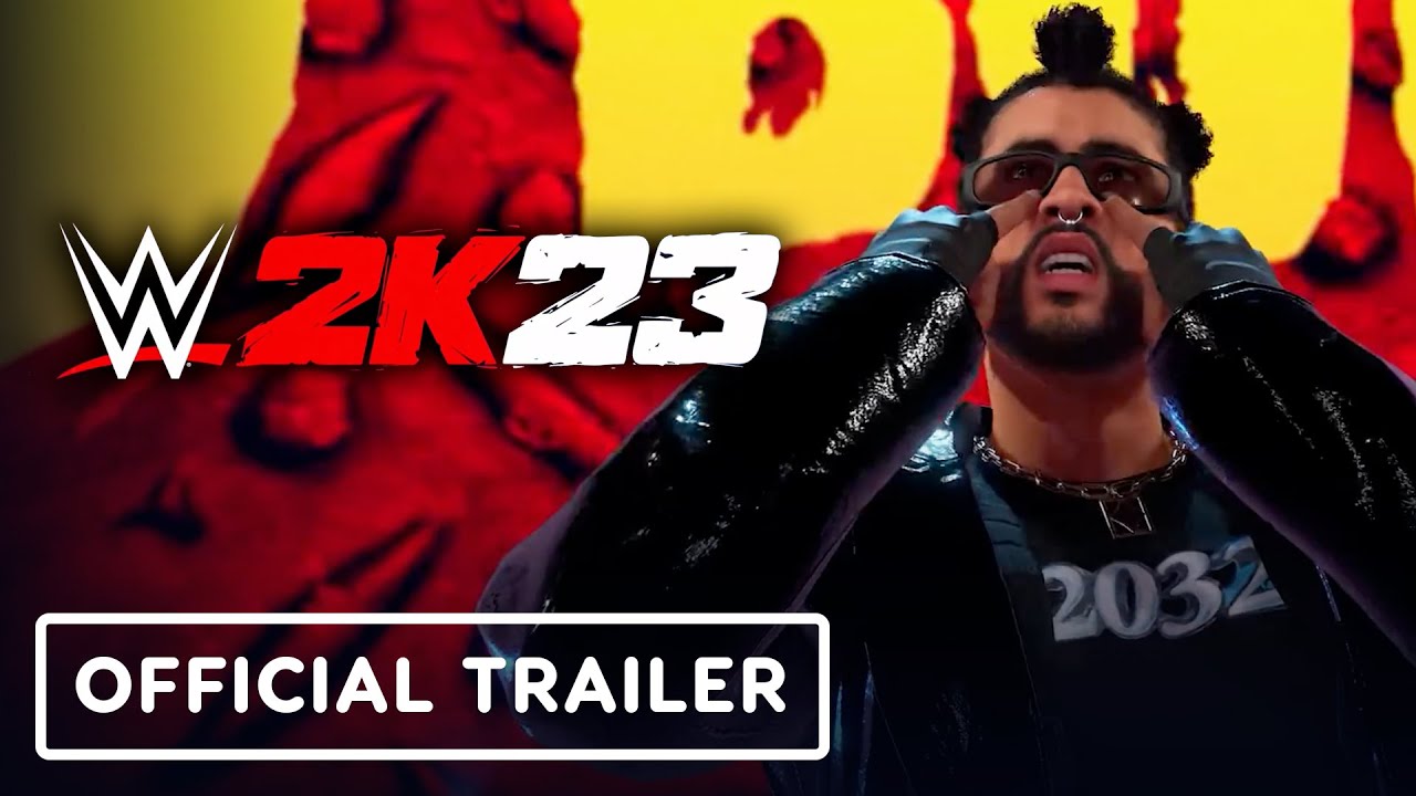 WWE 2K23 – Official Bad Bunny Pre-Order Bonus Trailer