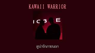 : IC3PEAK - Kawaii / Warrior [](Reupload)#ic3peak