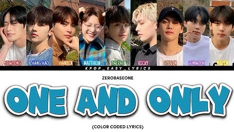 HOW WOULD ZEROBASEONE SING ONE AND ONLY BY BOYNEXTDOOR (COLOR CODED LYRICS)