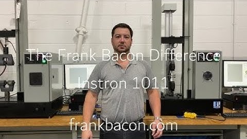 The Frank Bacon Difference - 5 kN (1000 lbf) Capacity Instron 1011 Tensile & Compression Tester