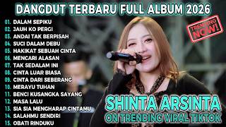 DALAM SEPIKU SHINTA ARSINTA 🔥 Kompilasi Dangdut Koplo Terbaru 🔥 Duet Maut 2026 Kocak Dut