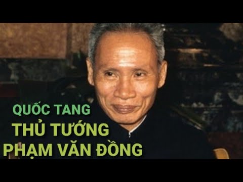 Video Quốc tang Thủ tướng Phạm Văn Đồng năm 2000 || TTTV -... - youtube