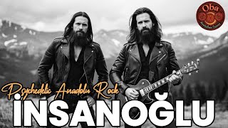 İnsanoğlu Özgün Anadolu Rock & Psikedelik Türkü