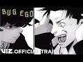 Official Manga Trailer | Bug Ego, Vol. 1 | VIZ