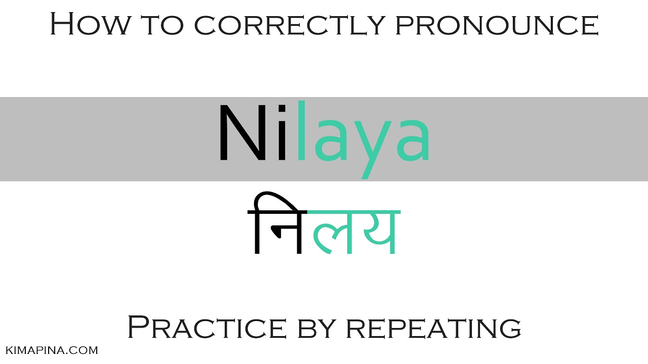 How to say resting place in Sanskrit How to pronounce nilaya with meaning Easy to learn