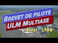 Formation au brevet de pilote ULM Multiaxe avec l'APHF à Brest (LFRB)