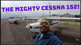 Why the mighty Cessna 152 is AWESOME! - #privatepilot