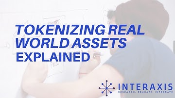 Tokenizing Real World Assets | Bringing Trillions of Dollars to Blockchain