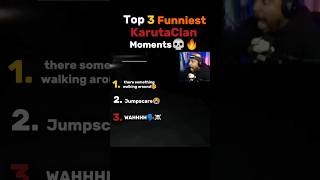 TOP 3 FUNNIEST KARUTACLAN MOMENTS☠️🔥#top3 #gaming #gamingcompilation #funny #viralshorts #trending