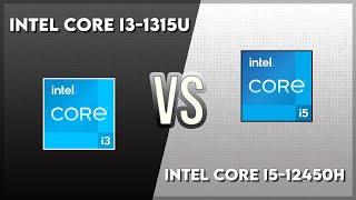 Intel Core i3-1315U vs Intel Core i5-12450H Technical Comparison
