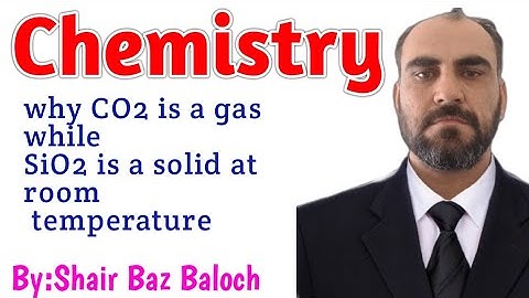 Why CO2 is a gas at room temperatures while SiO2 is a solid |