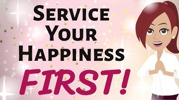 Abraham Hicks 🤗 SERVICE YOUR HAPPINESS FIRST ~ AND EVERYTHING THAT MATTERS WILL FILL IN AROUND IT!💕🌟