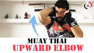 Muay Thai Upward Elbow (Sok Ngad)