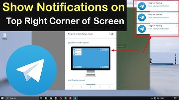 How to Make Telegram Desktop to Show Notifications on Top Right Corner of Screen?