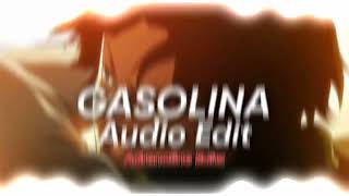 gasolina - daddy yankee [edit audio]