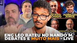 ENG LEO DEU SOCO EM NANDO MOURA, NA RUA! / ADRILES JORGE SENTE MACHADADAS DURAS E MUITO MAIS - LIVE