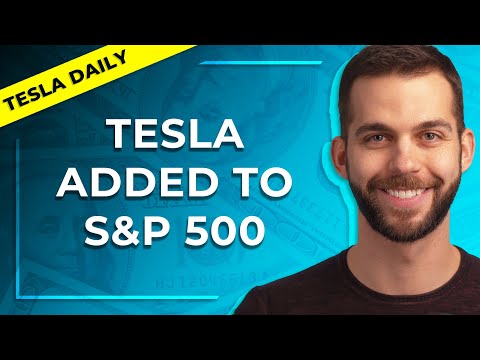 Tesla (TSLA) Added to the S&P 500 Index - Tesla Daily Live Replay