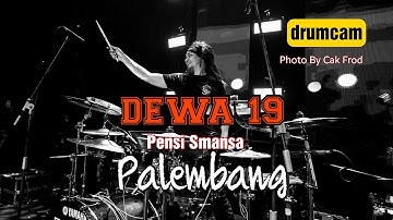 ROMAN PICISAN - DEWA 19 DRUM CAM - FANTASTICSMANSA 2023