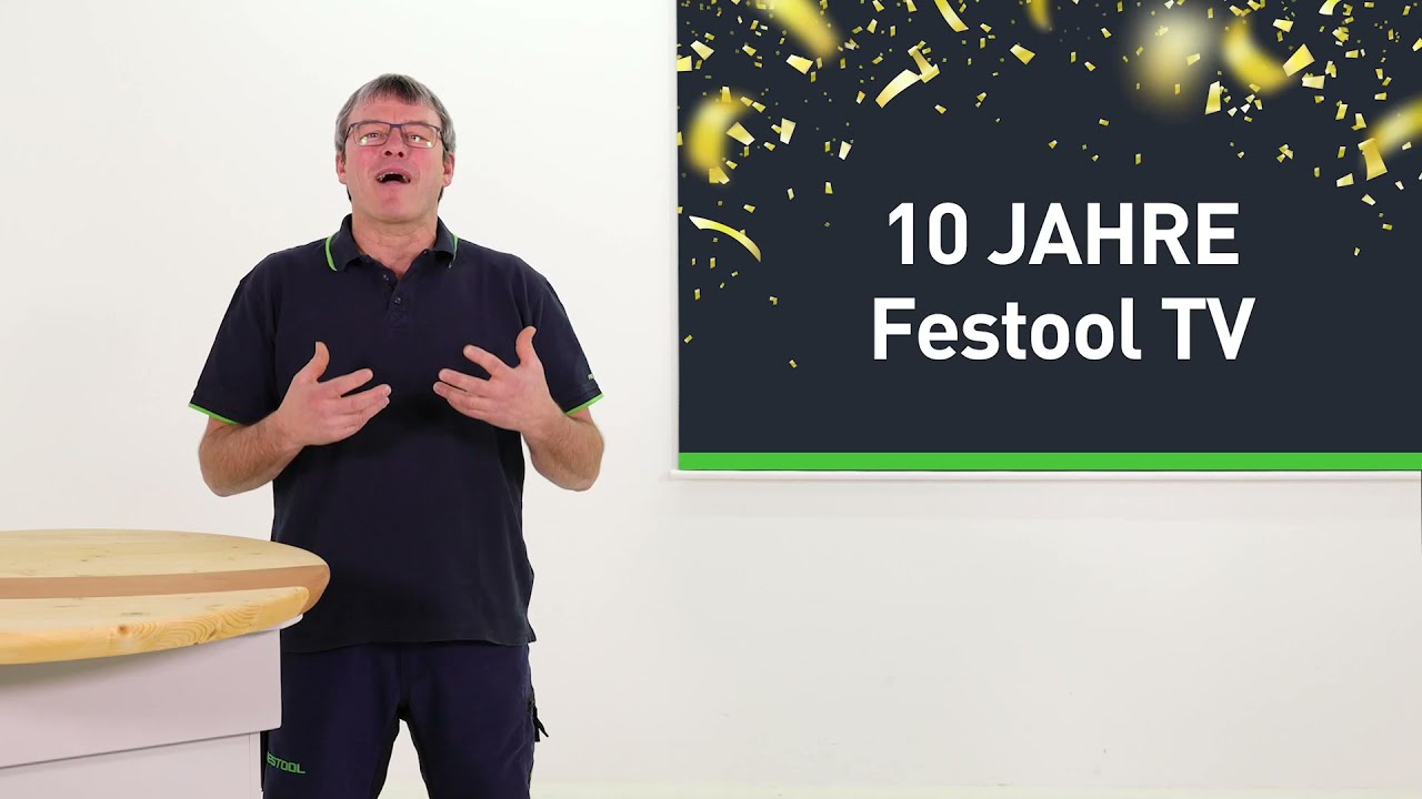 Festool TV épisode 210 : 10ème anniversaire