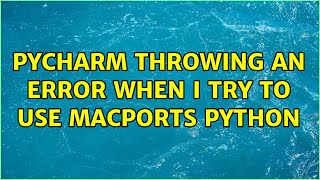 PyCharm throwing an error when I try to use macports python