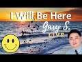 I Will Be Here - Gary S LIVE!