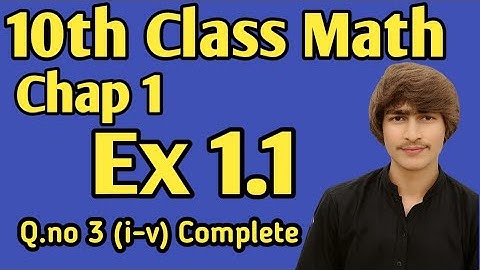 10th math chapter 1exercise 1.1 Q.no 3 ( i to v ) in urdu medium ( The base science academy )