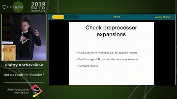Lightning Talk: Are We Ready for Modules in C++? - Dmitry Kozhevnikov - C++Now 2019