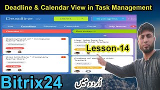 Deadline and Calendar View in Task Management in Bitrix | Bitrix24 | Lesson-14