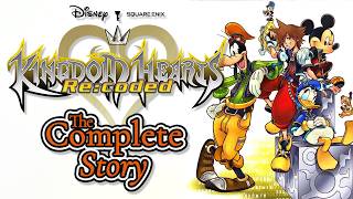The Complete Story of Kingdom Hearts Re:coded