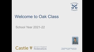 Welcome to Oak Class 2021