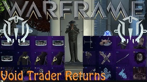 Warframe - Void Traders Returned! 144th Rotation [19th June 2020]