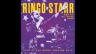 Ringo Starr And His All Starr Band Live At The Greek Theater (2019)