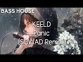 KEELD Panic SQWAD Remix mp3