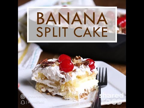 Banana Split Cake | Dessert