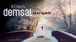 KOMA DEMSAL (ÖMER YEŞİL) - GERÎYAM Resimi