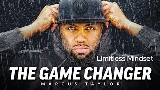 THE GAME CHANGER - Best Motivational Speeches Compilation (Marcus A. Taylor FULL ALBUM 3 HOURS LONG)