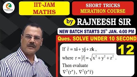 12 Vector Calculus Short Trick | IIT JAM 2021| Pathfinder Classes| Rajneesh Sir