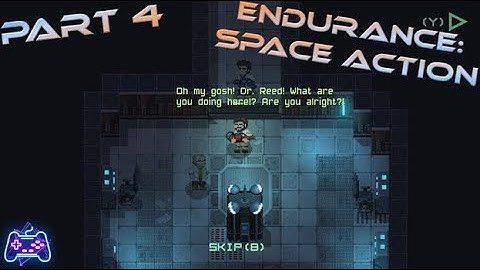 Endurance: Space Action (Xbox Series X) (Gameplay Walkthrough - Part 4) Saving Dr. Reed