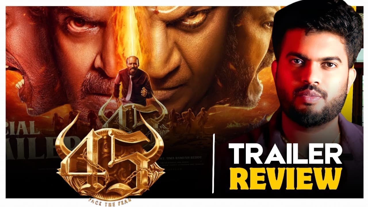 Upendra Rajkumar 45 Trailer Review | Upendra | Shiva rajkumar | arjun janya | Raj b ...