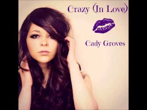 Crazy (In Love)