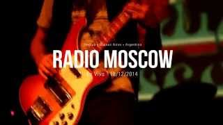 Radio Moscow - I Don't Need Nobody @Uniclub [RMPT en vivo]