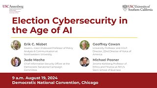 Fake Videos and Election Cybersecurity in the Age of AI