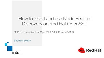 Node Feature Discovery - Red Hat OpenShift Demo