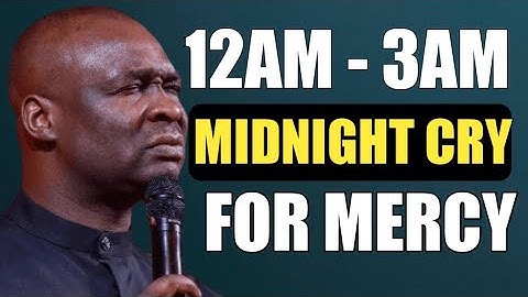 12AM - 3AM BEDTIME PRAYER FOR MERCY, FALL ASLEEP IN HIS PRESENCE - APOSTLE JOSHUA SELMAN