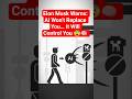 Elon Musk Warns: AI Won’t Replace You… It Will Control You 😨🧠 #ElonMusk #shorts #viralshorts