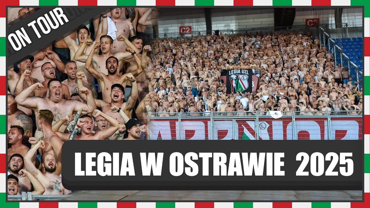 LEGIA W OSTRAWIE 2025