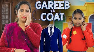 Gareeb Ka Coat - Emotional Short Movie | Indian Family Sketch | ShrutiArjunAnand
