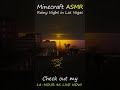 [4K ASMR] Minecraft Rainy Night in Las Vegas - 18 Hours Non-Stop Deep Sleep 💤DAY10